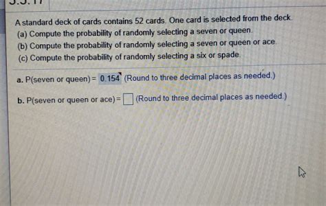 SOLVED: A standard deck of cards contains 52 cards. One card .